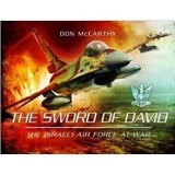 Cumpara ieftin The Sword of David: The Israeli Air Force at War