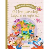 Doua povesti incantatoare, Cei trei purcelusi, Lupul si cei sapte iezi, Girasol