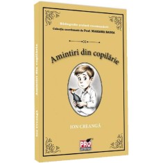 Amintiri Din Copilarie - Ion Creanga