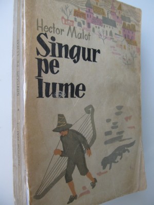 Singur pe lume - Hector Malot foto