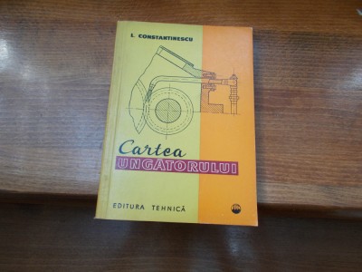 Cartea ungatorului - I. Constantinescu foto