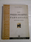 Cumpara ieftin DIN POEZIA NOASTRA PARNASIANA Antologie critica - N. DAVIDESCU - Bucuresti, 1943