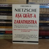 FRIEDRICH NIETZSCHE - ASA GRAIT-A ZARATHUSTRA *