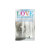 Love, Remember: Poems of Loss, Lament and Hope