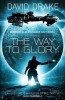 David Drake - The Way to Glory ( A Republic of Cinnabar Navy Novel )
