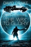 David Drake - The Way to Glory ( A Republic of Cinnabar Navy Novel )