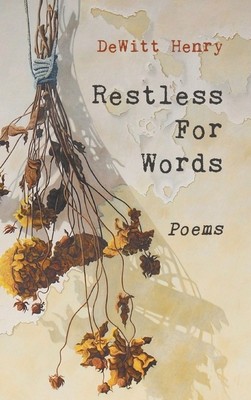 Restless for Words: Poems foto