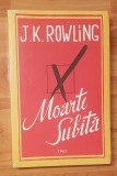 Moarte subita de J. K. Rowling