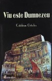 Viu este Dumnezeu. Catehism ortodox