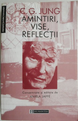 Amintiri, vise, reflectii &amp;ndash; C. G. Jung (putin patata) foto