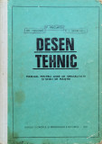 Desen Tehnic Manual Pentru Licee De Specialitate Si Scoli De - Gh. Nicoara P. Precupetu C.i. Georgescu ,557233, Didactica Si Pedagogica