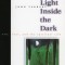 The Light Inside the Dark: Zen, Soul, and the Spiritual Life
