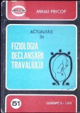 ACTUALITATI IN FIZIOLOGIA DECLANSARII TRAVALIULUI-MIHAI PRICOP-341857