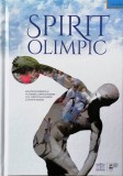 SPIRIT OLIMPIC, nr 49/2016, BULETIN INFORMATIV AL ACADEMIEI OLIMPICE ROM&Acirc;NE