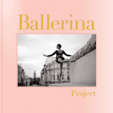 Ballerina Project | Dane Shitagi, Chronicle Books