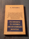 Incursiuni in istoria dramaturgiei romabe V. Mindra