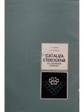 I. I. Ioffe - Cataliza eterogena in ingineria chimica (editia 1967)