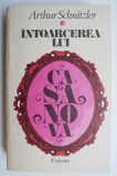 Intoarcerea lui Casanova - Arthur Schnitzler