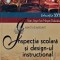 Inspectia scolara si design-ul instructional - 2004 - Ion Negret Dobridor (AR236)