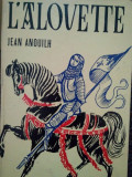 Jean Anouilh - L&#039;alovette (1970)