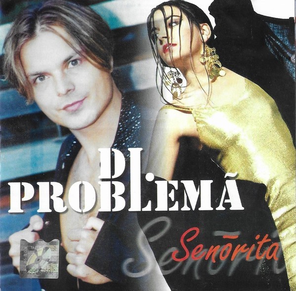 Domnul Problemă - Senorita, CD