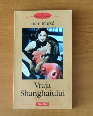 Juan Marse - Vraja Shanghaiului foto