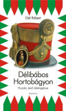 D&eacute;lib&aacute;bos Hortob&aacute;gyon - Huszka Jenő &eacute;letreg&eacute;nye - G&aacute;l R&oacute;bert