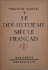Le dix-huitieme siecle francais - Valentin Lipatti (cateva sublinieri in creion)