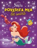 Cumpara ieftin Povestea mea de seara. Mica sirena/***