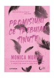 Cumpara ieftin Promisiuni ce trebuiau tinute