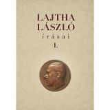 Lajtha L&aacute;szl&oacute; &iacute;r&aacute;sai I-II. - Berl&aacute;sz Melinda