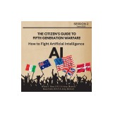 How to Fight Artificial Intelligence (AI)