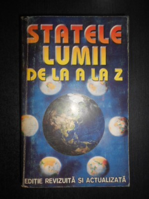 I. Andrei, A. Erikos - Statele lumii de la A la Z foto