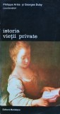 Istoria vietii private, volumul 5. De la renastere la epoca luminilor - 1995 - Philippe Aries (AK246)