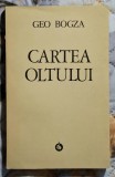 Cartea Oltului - Geo Bogza Contine dedicatie, data si semnatura autorului