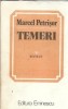 Temeri - Marcel Petrisor
