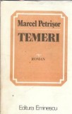 Temeri - Marcel Petrisor