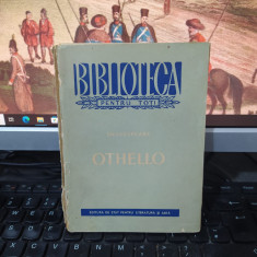 Shakespeare, Othello, BPT f.n., București 1958, 212