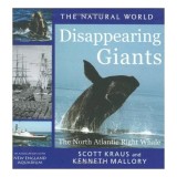Disappearing Giants - Carte straina in engleza despre balenele nord-atlantice