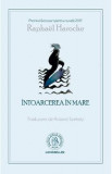 Intoarcerea in mare - Raphael Haroche
