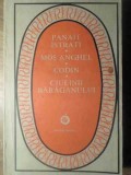 Ciulinii Baraganului - Panait Istrati, Mos Anghel, Codin, Minerva 1986, Roman Beletristica