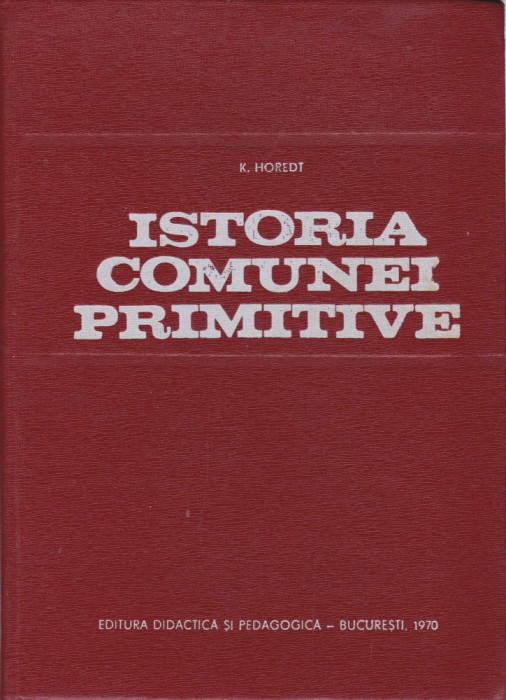 AS - K. HOREDT - ISTORIA COMUNEI PRIMITIVE