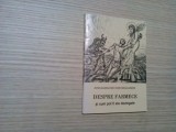 DESPRE FARMECE SI CUM POT FI ELE DEZLEGATE - Nectarie Moulatsioti ( arhimandit) - Editura Bunavestire, 2003, 64 p.; coperta originala