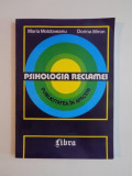 PSIHOLOGIA RECLAMEI , PUBLICITATE IN AFACERI de MARIA MOLDOVEANU , DORINA MIRON , 1995