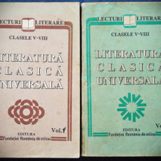 LITERATURA CLASICA UNIVERSALA - CLASELE V-VIII - VOL.1 + VOL. 2