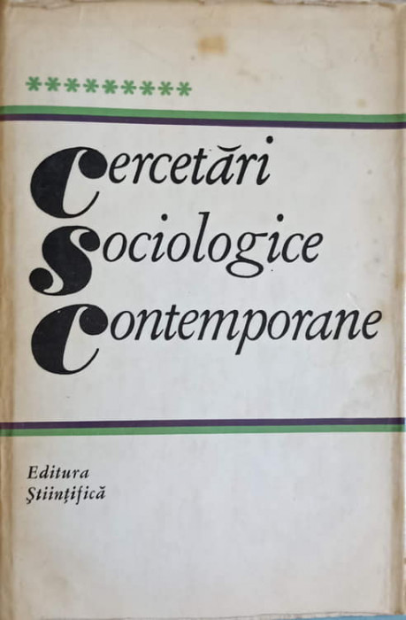 CERCETARI SOCIOLOGICE CONTEMPORANE-MIRON CONSTANTINESCU