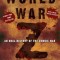 World War Z: An Oral History of the Zombie War