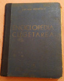 Enciclopedia Cugetarea, Editura Cugetarea Bucuresti, 1940 - Lucian Predescu