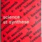 Science et synthese
