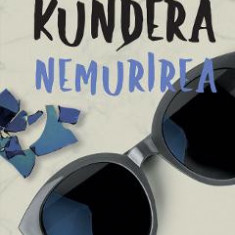 Nemurirea - Milan Kundera